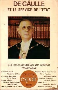 De Gaulle et le service de l'Etat - Collectif