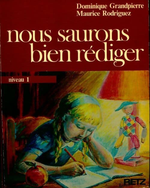 Nous saurons bien rédiger - Collectif
